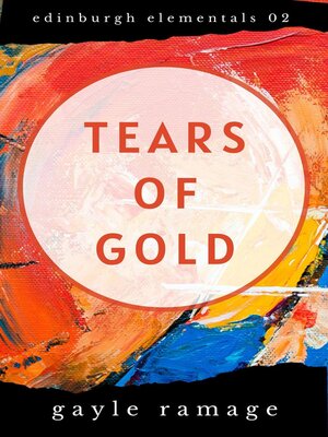 cover image of Tears of Gold